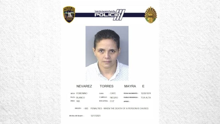 Tribunal de Apelaciones revoca sentencia domiciliaria a Mayra Nevárez Torres