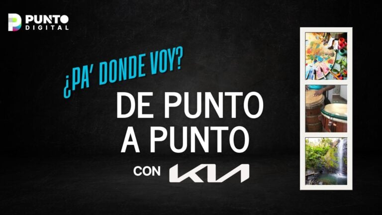 De Punto a Punto con Kia: Experiencias para disfrutar este fin de semana en Puerto Rico