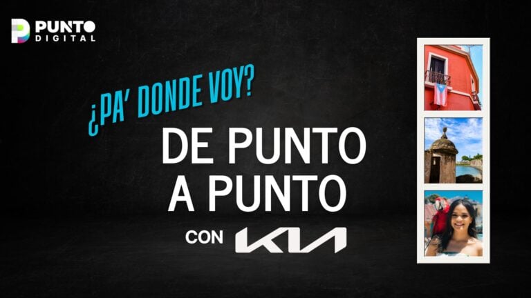 De Punto a Punto con Kia: Opciones para disfrutar este fin de semana en Puerto Rico